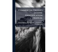 Commercial Driver's License Identification Manual