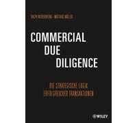 Commercial Due Diligence : Die Strategische Logik Erfolgreicher Transaktionen