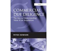 Commercial Due Diligence – The Key to Understanding Value in an Acquisition – Routledge