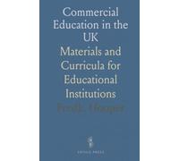 Commercial Education in the UK: Materials and Curricula for Educational Institutions