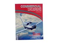 Commercial Pilot Flight Maneuvers and Practical Test Prep