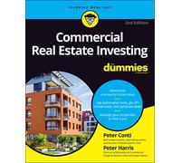 Commercial Real Estate Investing For Dummies