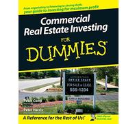 Commercial Real Estate Investing For Dummies (For Dummies Series)