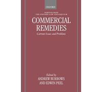 Commercial Remedies: Current Issues and Problems (Oxford-Norton Rose Law Colloquium)