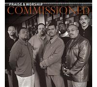 Commissioned - Praise And Worship