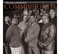 Commissioned - Praise And Worship