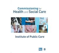 Commissioning for Health and Social Care