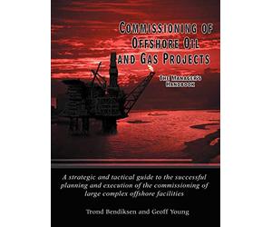 Commissioning of Offshore Oil and Gas Projects