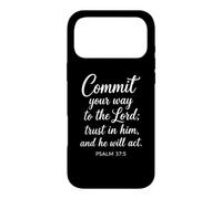 Commit Your Way To The Lord Psalm 37:5 Bible Verse Faith God Case for iPhone 17 Pro Max