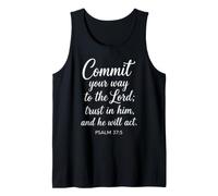 Commit Your Way to The Lord Psalm 37:5 Bible Verse Faith God Tank Top