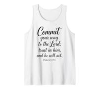 Commit Your Way to The Lord Psalm 37:5 Scripture Bible Faith Tank Top