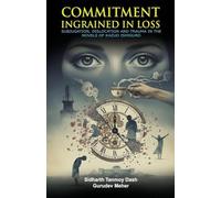 Commitment Ingrained in Loss: Subjugation, Dislocation and Trauma in the Novels of Kazuo Ishiguro