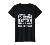 Committed to Being Better Than I was Yesterday Funny Gym Value Graphic T-Shirt, Women, Black, S