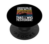 Committed To Being Better Than I Was Yesterday Retro Weights PopSockets Adhesive PopGrip