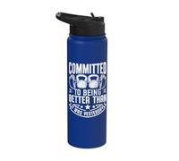 Committed to Being Better Than I was Yesterday Stainless Steel Insulated Water Bottle