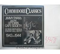 Commodore Classics - 1943 and 1944. Jimmy Ryan´s and the Uptown Cafe Society [Vinyl-LP].