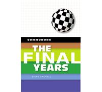 Commodore: The Final Years