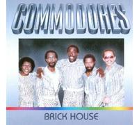 Commodores, The - Brick House