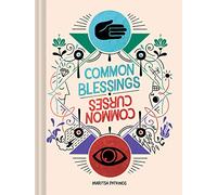 Common Blessings / Common Curses: (Funny Web Comic Book, Gift for College Graduates and Millennials)