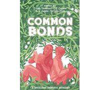 Common Bonds: A Speculative Aromantic Anthology