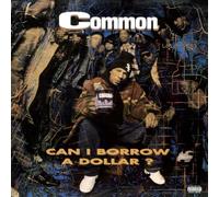 Common - Can I Borrow A Dollar? [VINYL]