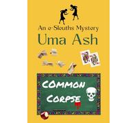Common Corpse: An E-Sleuths Mystery