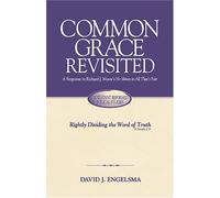 Common Grace Revisited