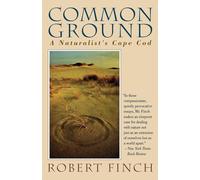 Common Ground: A Naturalist's Cape Cod