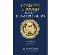 Common Ground Between Islam and Buddhism