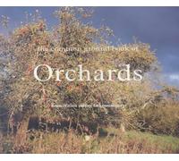 Common Ground Book of Orchards: Community, Conservation and Culture