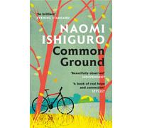 Common Ground : Did you ever have a friend who made you see the world differently?