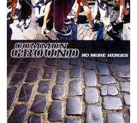 Common Ground - No More Heroes [VINYL]