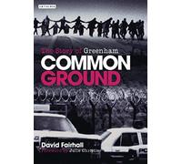 Common Ground: The Story of Greenham