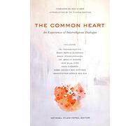 Common Heart: An Experience of Interreligious Dialogue