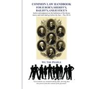 Common Law Handbook: For Juror's, Sheriff's, Bailiff's, and Justice's by David E. Robinson (2013-09-30)