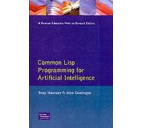 Common Lisp For Artificial Intelligence (International Computer Science Series)
