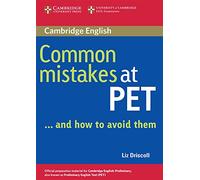 Common Mistakes at PET...and How to Avoid Them