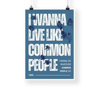 Common People - Lyric Poster: Indie Music Inspired Wall Art Britpop Poster, Blue Urban Style Song Print, Home Decor, Music Lover