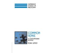 Common Sense: A Contemporary Defense (Cambridge Studies in Philosophy)