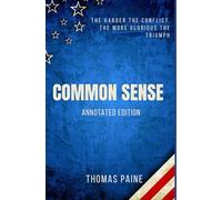 COMMON SENSE: ANNOTATED EDITION