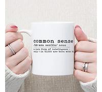 Common Sense Coffee Mug Motivation Mugs Quote Self Confidence Self Reliance 11oz Coffee Cups Ceramic Inspirational Coffee Cup Unique Novelty Gift for Best Friend Mom Dad Sister Teacher