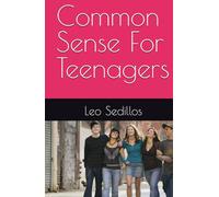 Common Sense For Teenagers
