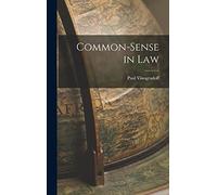 Common-sense in Law