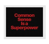 Common Sense is A Superpower Diamond DIY Painting Kits Horizontal Round