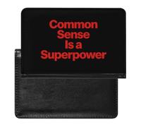 Common Sense is A Superpower Passport Covers with Card Slots
