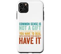 Common Sense It's A Punishment Vintage Funny Quote Case for iPhone 11 Pro Max