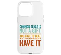Common Sense It's A Punishment Vintage Funny Quote Case for iPhone 15 Pro Max