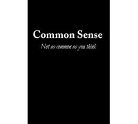 Common Sense Not As Common As You Think: 100 Line Pages
