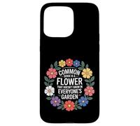Common Sense Not In Everyone’s Garden ------- Case for iPhone 15 Pro Max