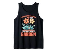 Common Sense Not in Everyone’s Garden - Tank Top
